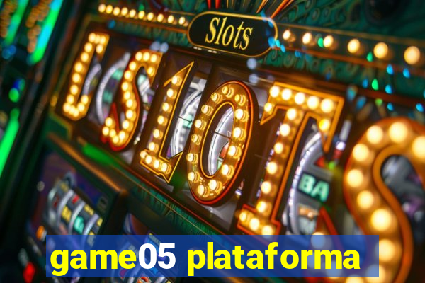 game05 plataforma